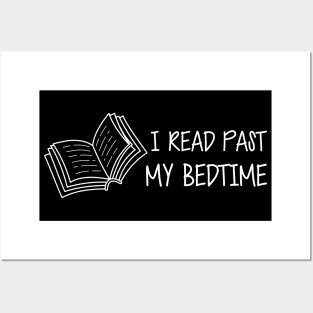 Book Reader - I read past my bedtime Posters and Art